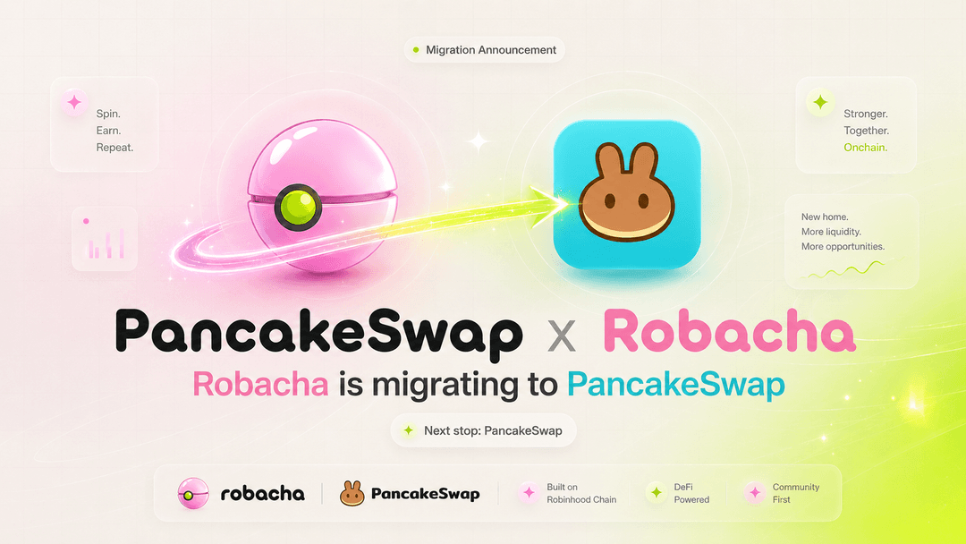 Robacha is migrating to PancakeSwap